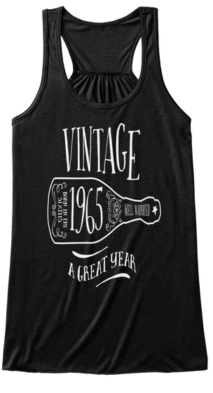 Vintage 1965 A Great Year Black T-Shirt Front