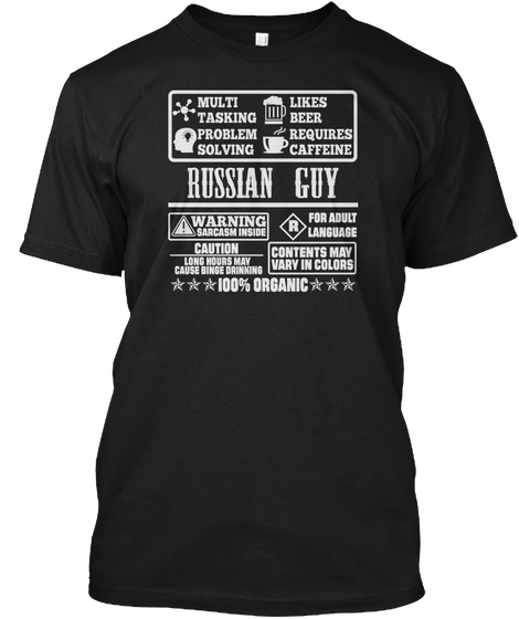 Multi Tasking Likes Beer Problem Solving Requires Caffeine Russian Guy Warning Sarcasm Inside R For Adult Language... Black áo T-Shirt Front