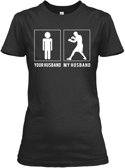 Your Husband My Husband Black T-Shirt Front
