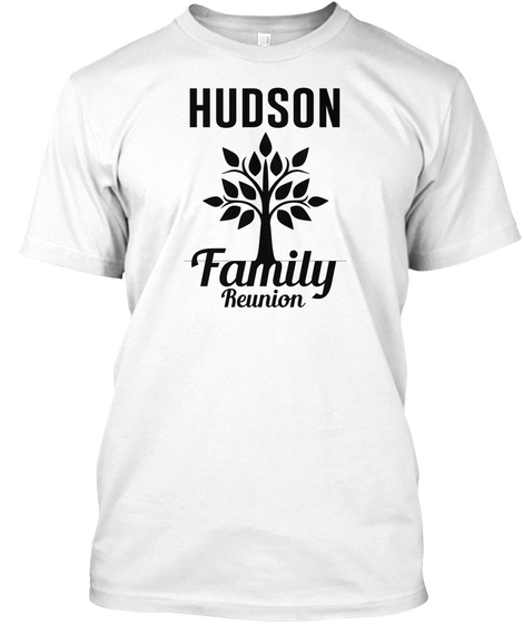 Hudson Family Reunion White Camiseta Front