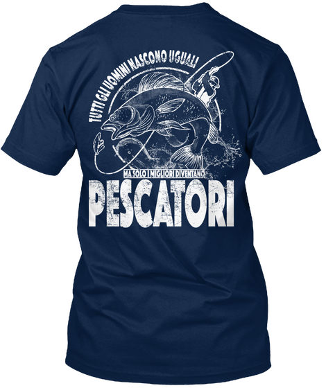 Solo I Migliori Diventano Pescatori Navy T-Shirt Back