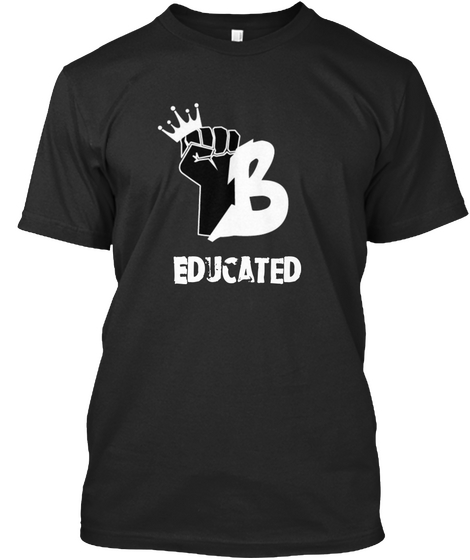 Educated Black Camiseta Front