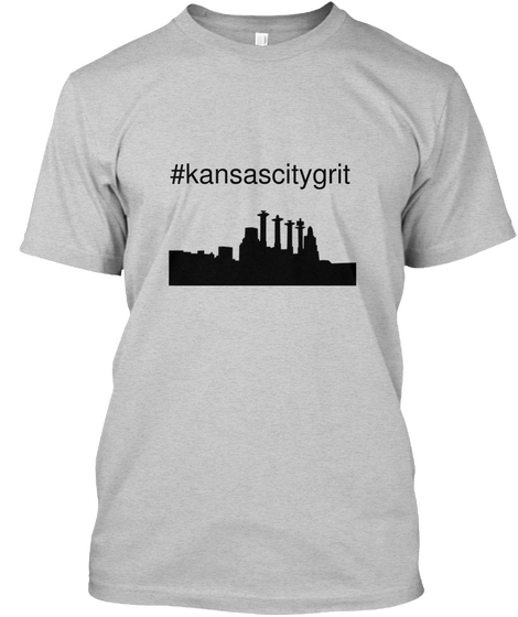 #Kansascitygrit Light Steel T-Shirt Front