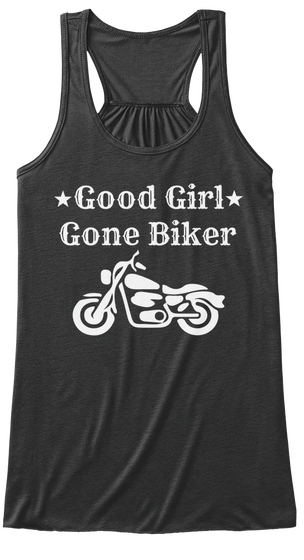 Good Girl Gone Biker Dark Grey Heather áo T-Shirt Front