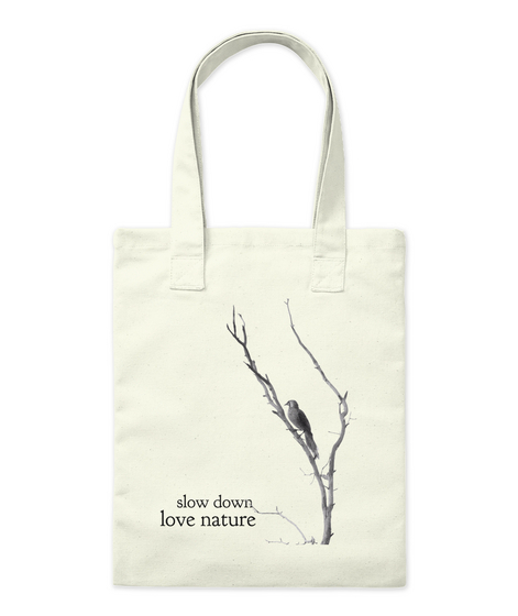 Slow Down Love Nature Natural Maglietta Front