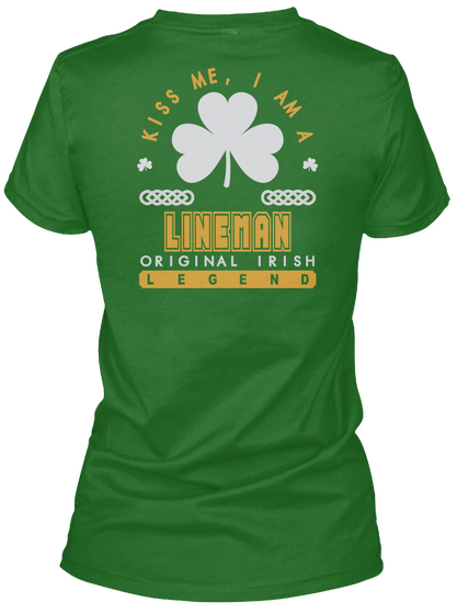 Lineman Original Irish Job T Shirts Irish Green Maglietta Back