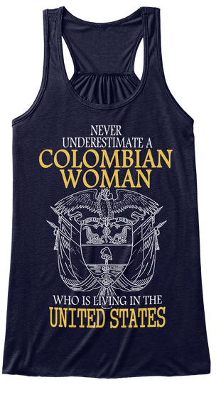 Never Underestimate A Colombian Woman Who Is Living In The United States Midnight Kaos Front