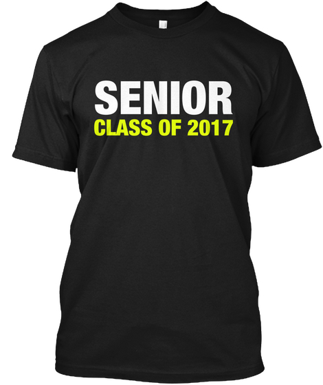Senior Class Of Black áo T-Shirt Front