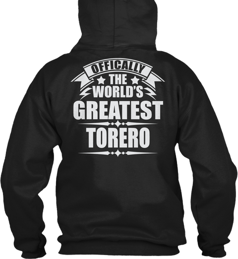 Offically The World's Greatest Torero Black Camiseta Back