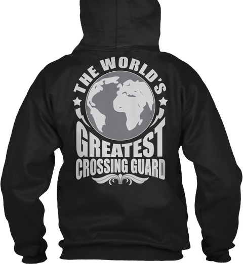 The World's Greatest Crossing Guard Black áo T-Shirt Back