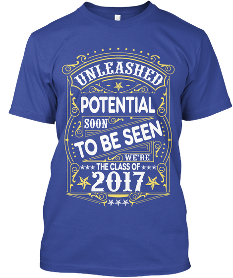 Unleashed Potential 2017 Graduates  Deep Royal áo T-Shirt Front