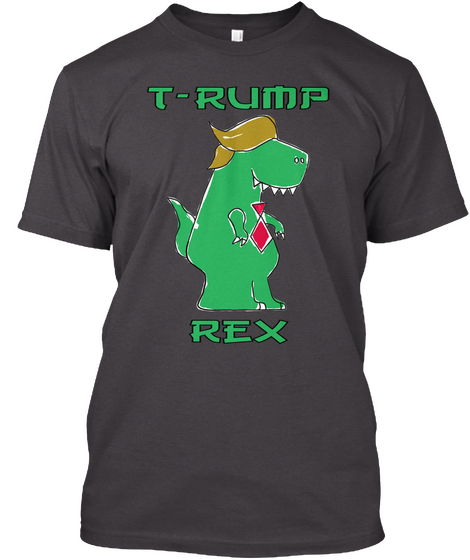 T   Rump Rex Heathered Charcoal  T-Shirt Front