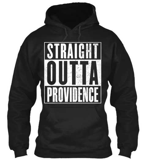 Straight Outta Providence Black T-Shirt Front