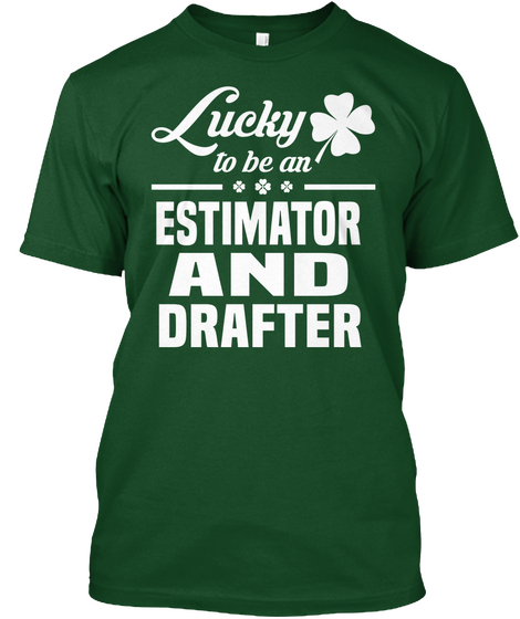 Estimator And Drafter Deep Forest T-Shirt Front
