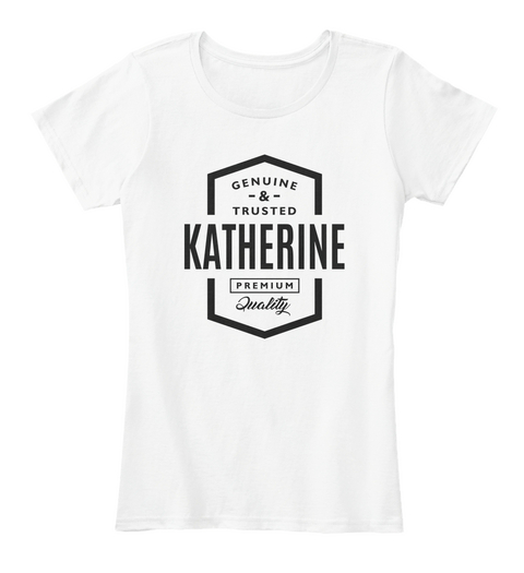 Katherine White T-Shirt Front