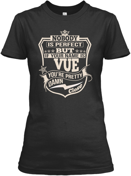 Nobody Perfect Vue Thing Shirts Black Camiseta Front