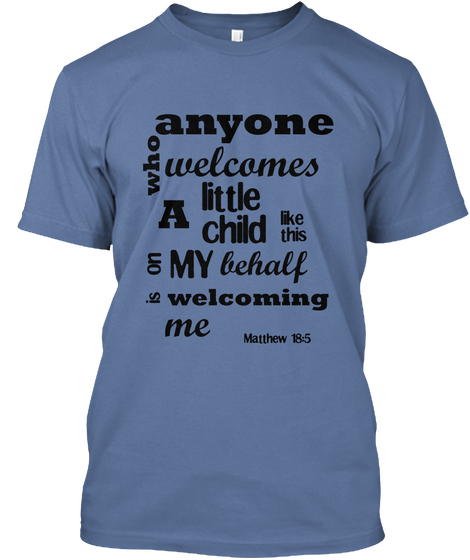 National Foster Care Month Fundraiser Denim Blue T-Shirt Front