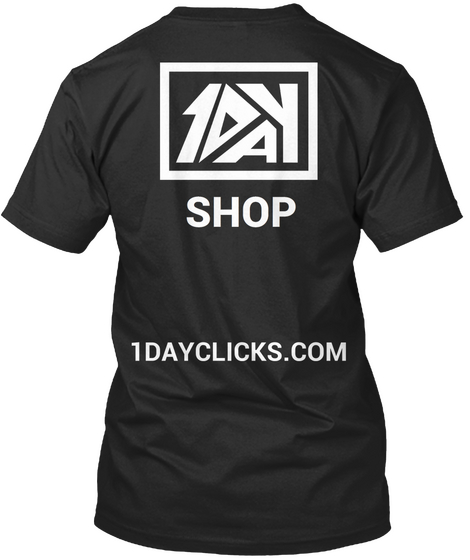 1 Day Shop   Visit Now Black T-Shirt Back