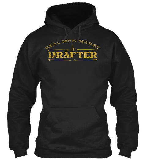 Real Men Marry Drafter Black áo T-Shirt Front