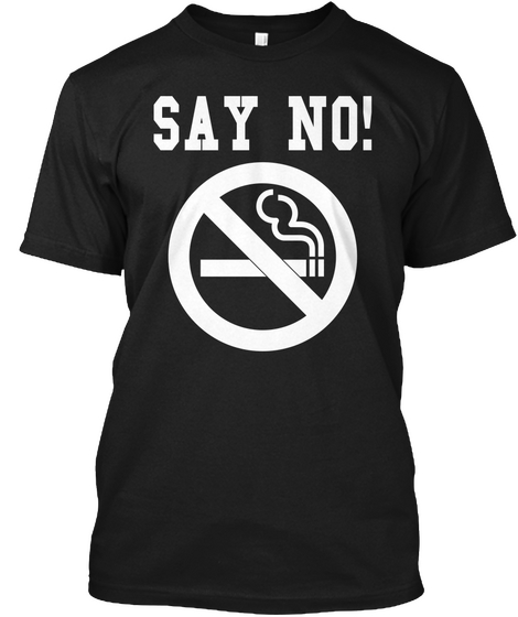 Say No! Black T-Shirt Front