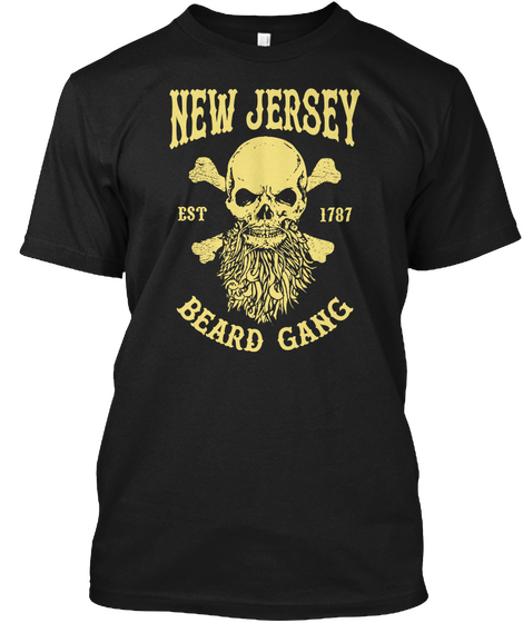 New Jersey Est 1787 Beard Gang Black T-Shirt Front
