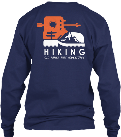 Hiking Old Paths New Adventures Navy T-Shirt Back