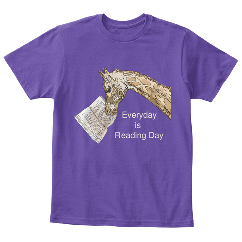 Everyday
Is 
Reading Day Purple  T-Shirt Front