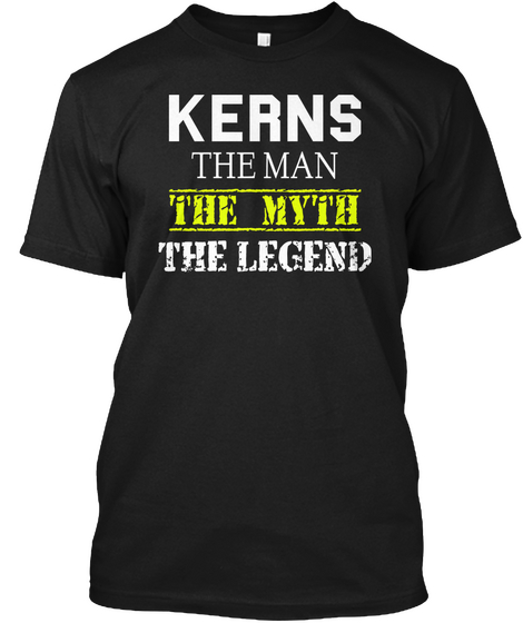 Kerns The Man The Myth The Legend Black áo T-Shirt Front