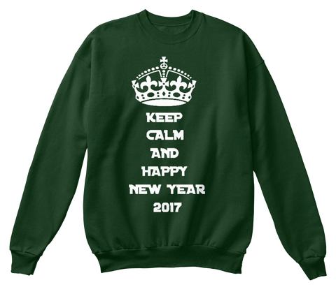 Keep Calm And Happy New Year 2017 Deep Forest  Camiseta Front