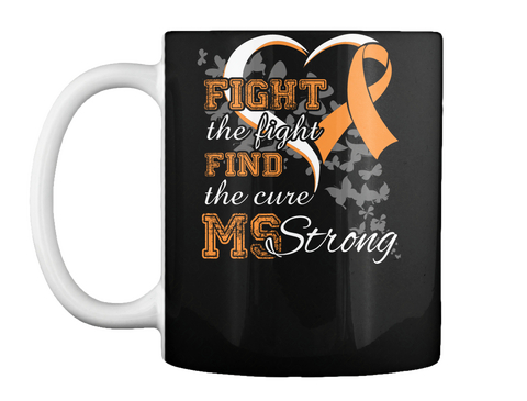 Fight The Fight Find The Cure Ms Strong Black Maglietta Front