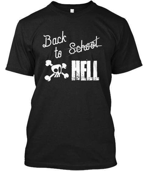 Back To School Hell White Skull Black T-Shirt Front