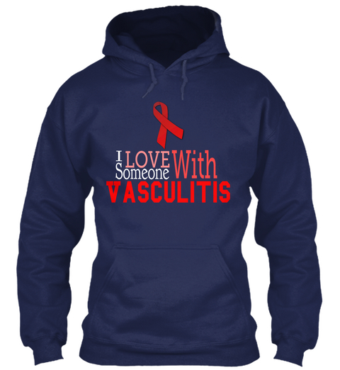 I Love Someone With Vasculitis Navy T-Shirt Front