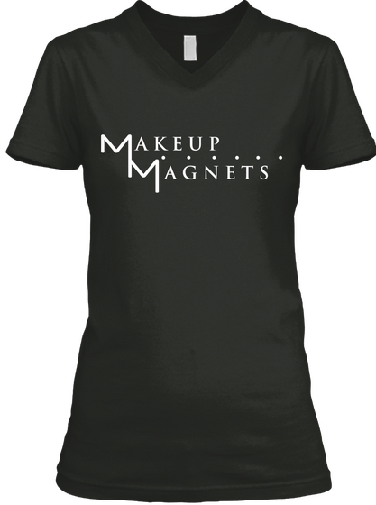 Makeup Magnets Apparel  Black T-Shirt Front