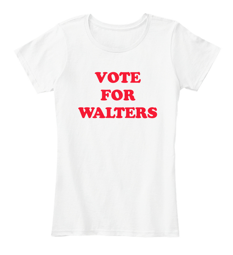 Vote For Walters White Maglietta Front