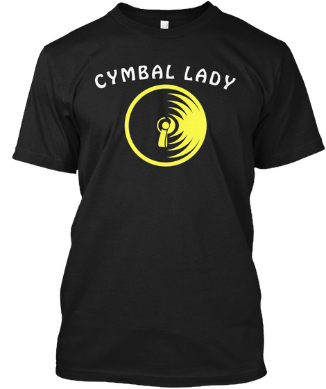 Cymbal Lady Black T-Shirt Front
