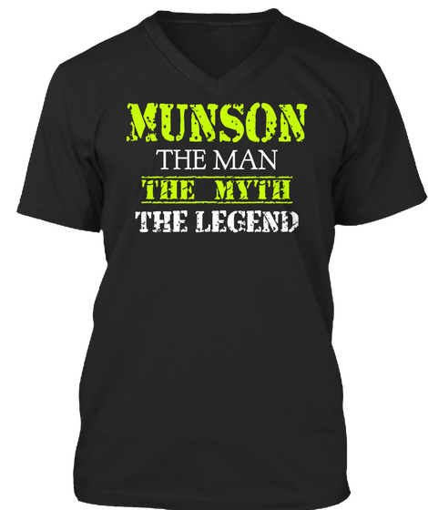 Munson The Man The Myth The Legend Black T-Shirt Front