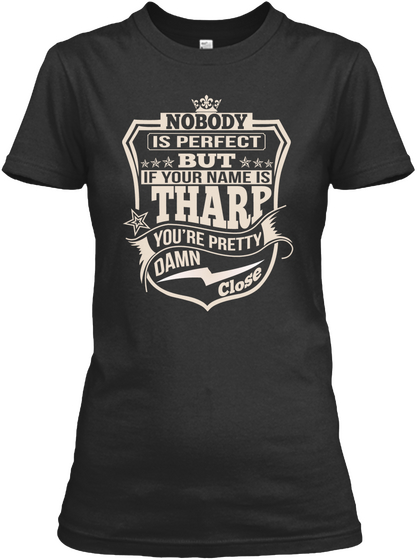 Nobody Perfect Tharp Thing Shirts Black T-Shirt Front