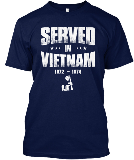 Served In Vietnam 1972 1974 Navy Kaos Front