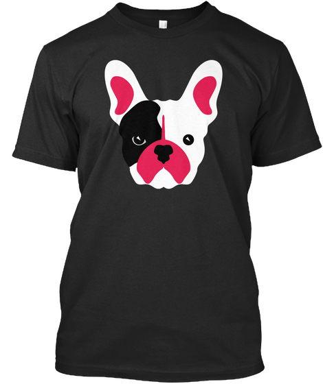 French Bulldog Dog T Shirt Black T-Shirt Front