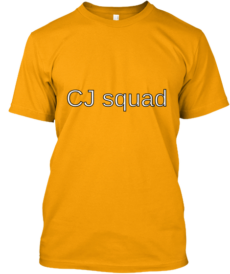 Cj Squad  Gold Camiseta Front
