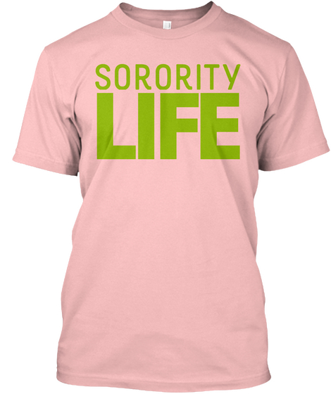Sorority Life Pale Pink áo T-Shirt Front