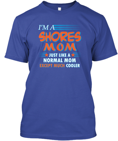 Name Shores Mom Cooler Deep Royal T-Shirt Front