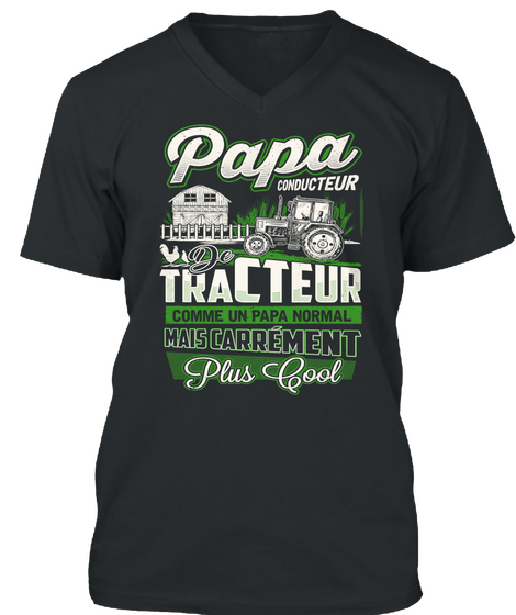 Tracteur  Papa ! Black T-Shirt Front