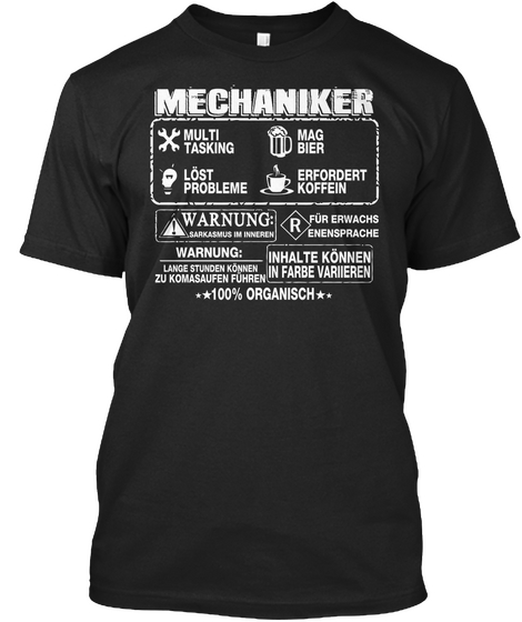 Mechaniker Multi Tasking Mag Bier Lost Probleme Erfordert Koffein Warnung 100%Organisch  Black áo T-Shirt Front