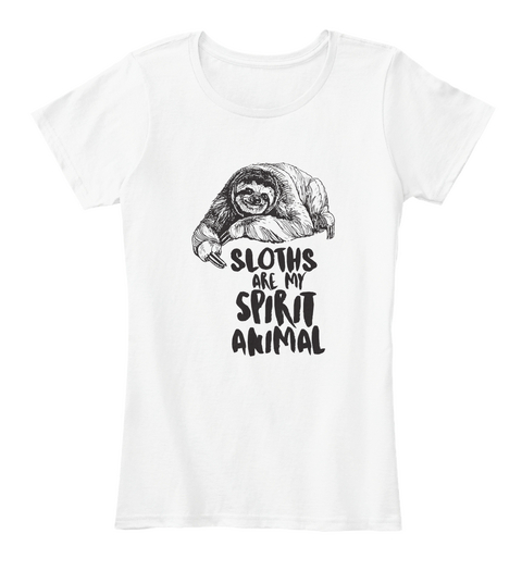 Sloths Are My Spirit Animal White áo T-Shirt Front