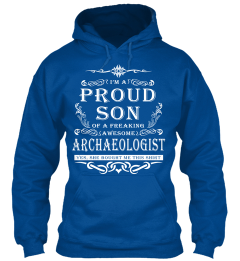 Proud Son   Archaeologist Royal T-Shirt Front