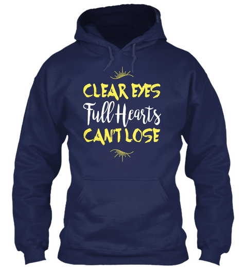 Clear Eyes Full Hearts Can't Lose Navy Maglietta Front