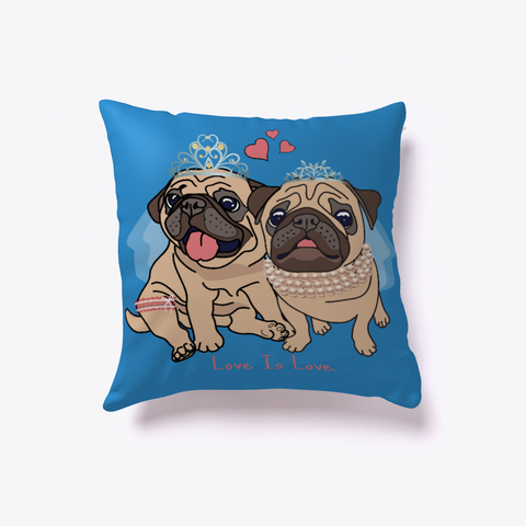 Love Is Love Pugs Pillow Pets Animal Dog Denim Blue T-Shirt Back