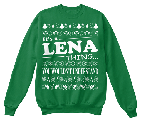 It's A Lena Thing You Wouldn't Understand Kelly Green  Camiseta Front