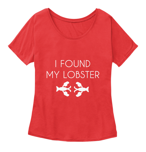 I Found My Lobster Red Maglietta Front